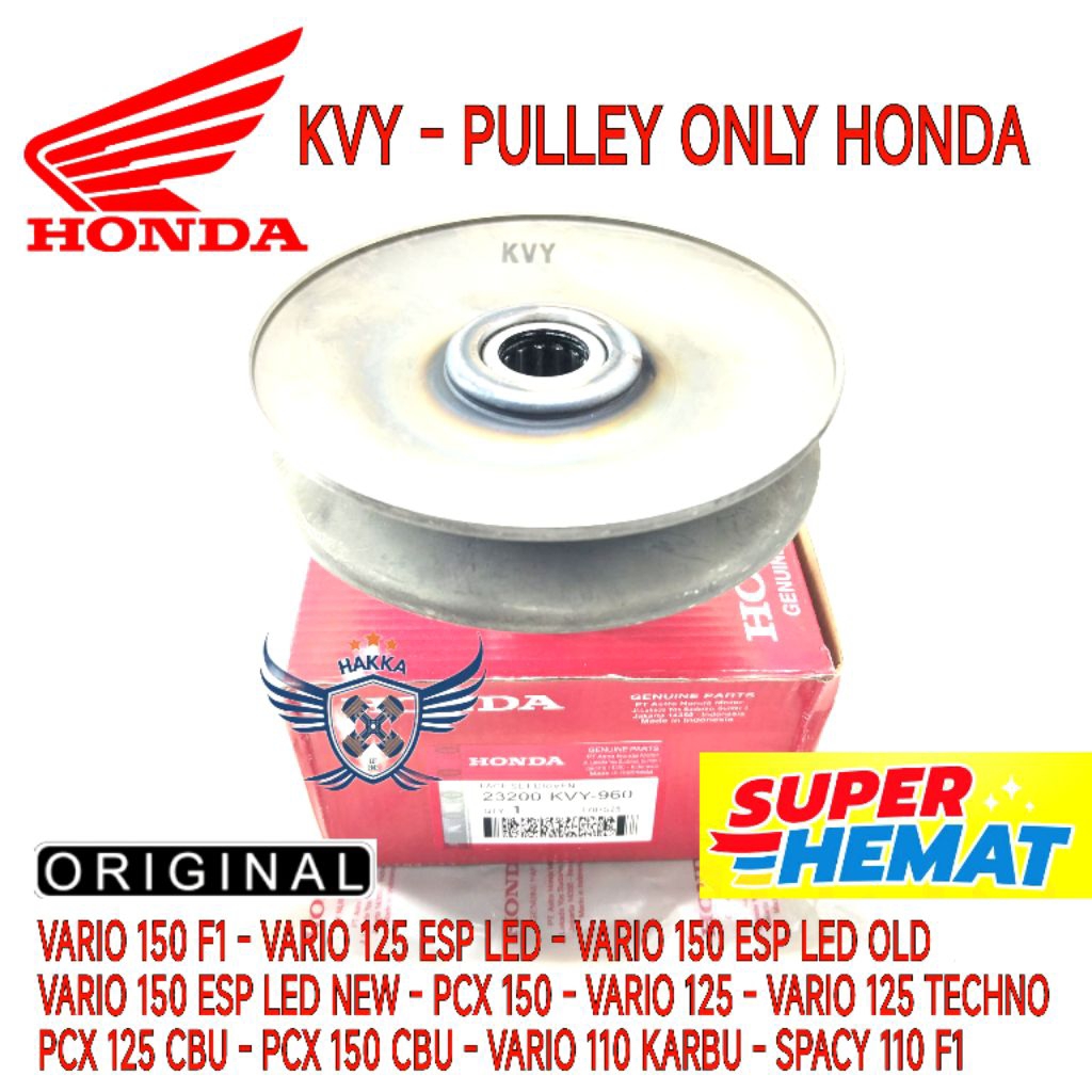 KVY ORIGINAL PULLEY ONLY HONDA VARIO 150 F1, PULLEY ONLY HONDA VARIO 125 ESP LED, PULLEY ONLY VARIO 
