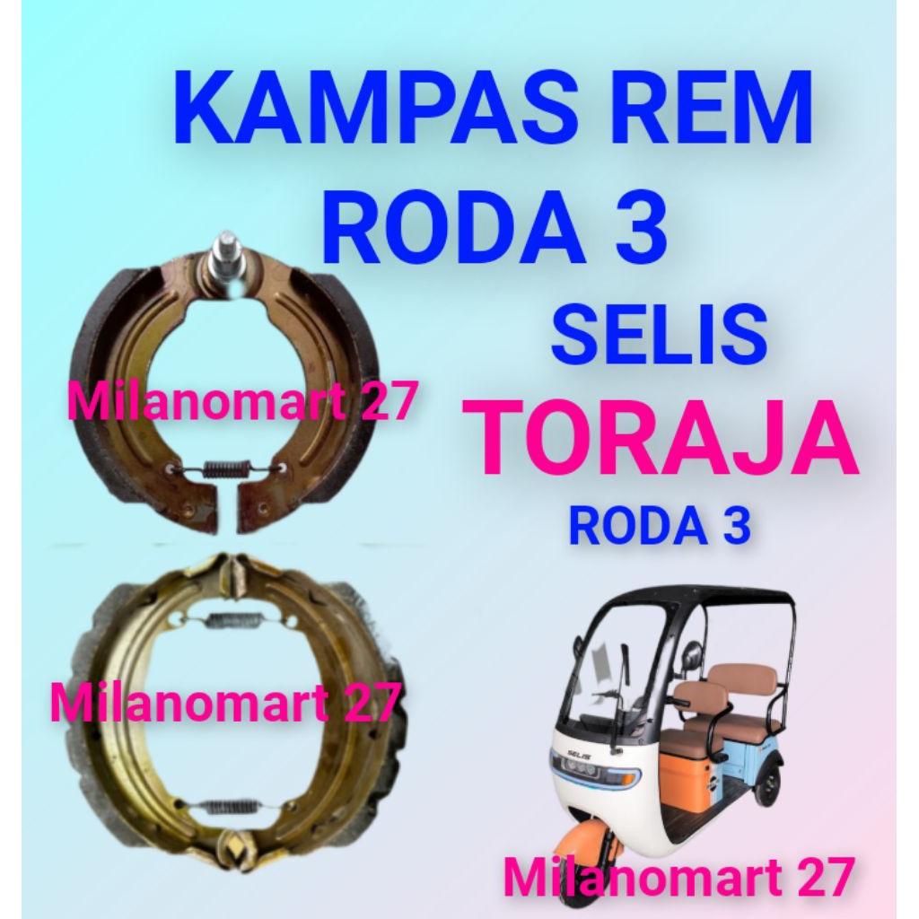 kampas rem Selis Toraja  roda 3 kampas rem sepeda listrik selis Toraja  roda tiga