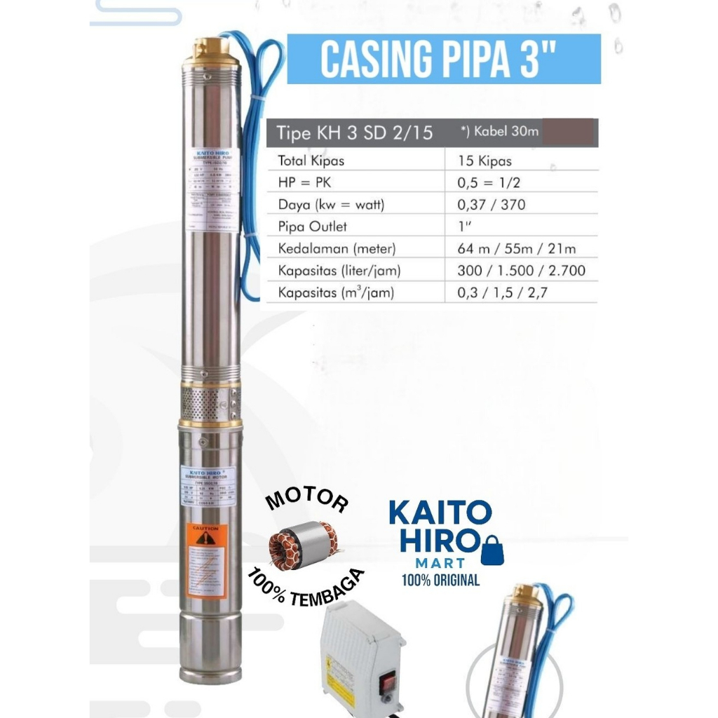 Pompa Submersible Kaito Hiro 0,5 Hp 3 Inch Plus Kabel 30M Dan Control Box Tipe Kh3Sd2/15C30 Co