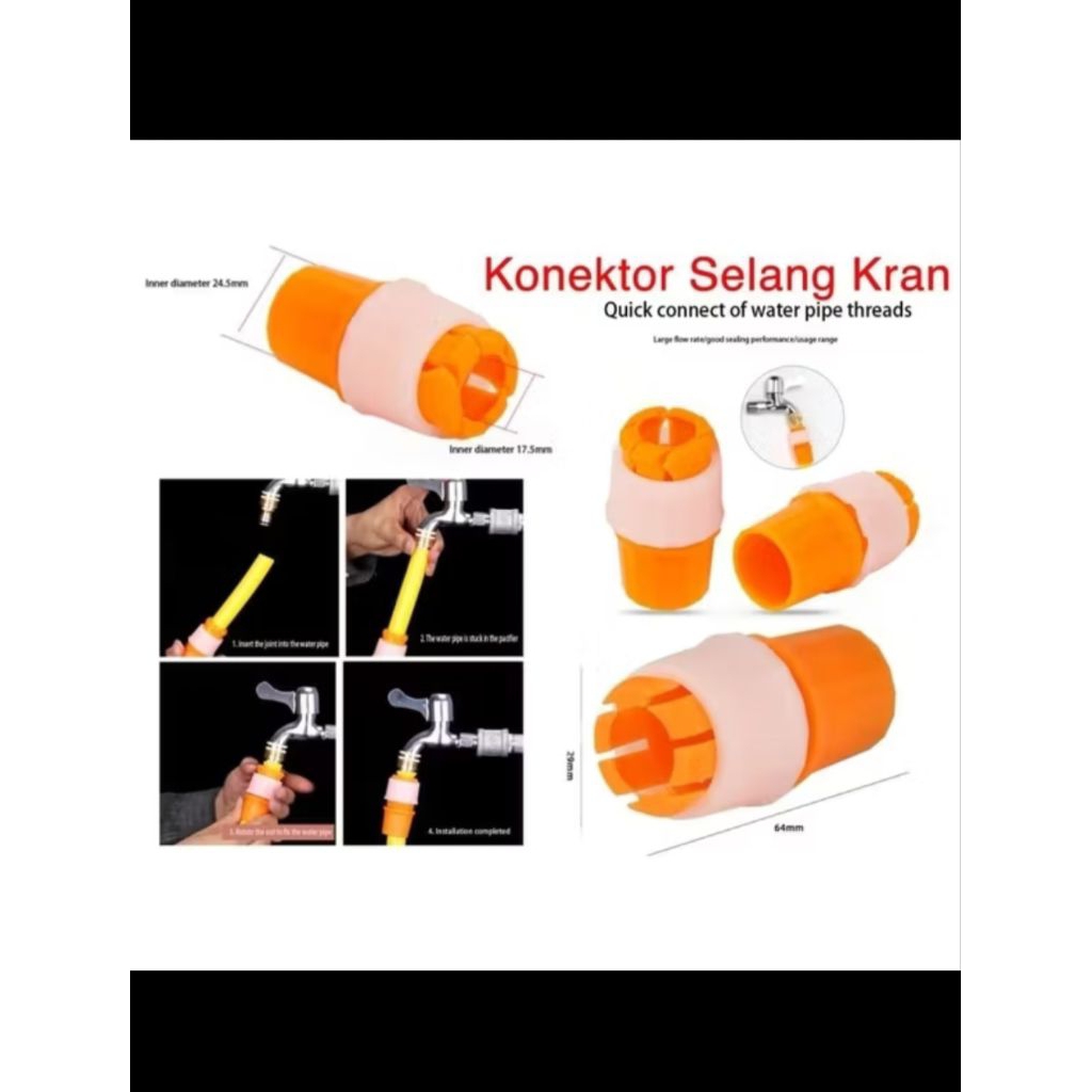 KONEKTOR SELANG KRAN / SAMBUNGAN KRAN AIR / ADAPTOR SELANG KRAN AIR