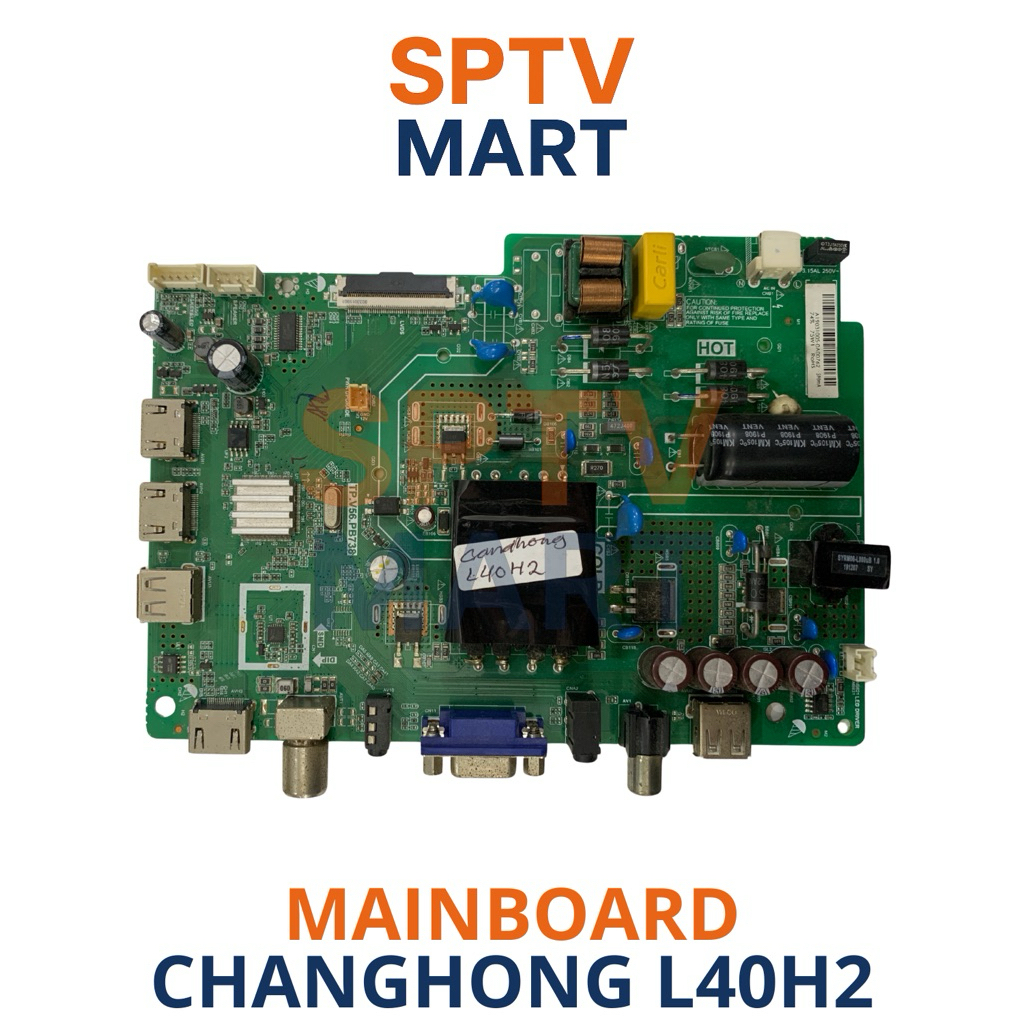 MAINBOARD TV CHANGHONG L40H2 – MB CHANGHONG L40H2