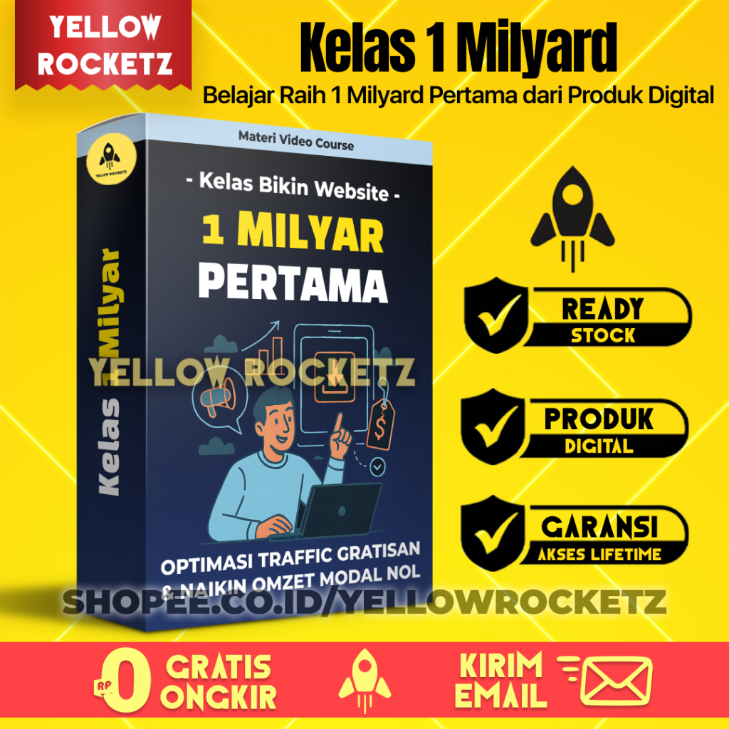 Kelas 1 MILYARD - Sukses dari Jualan Online Raih 1M Pertama dari Bisnis Digital - Materi Video