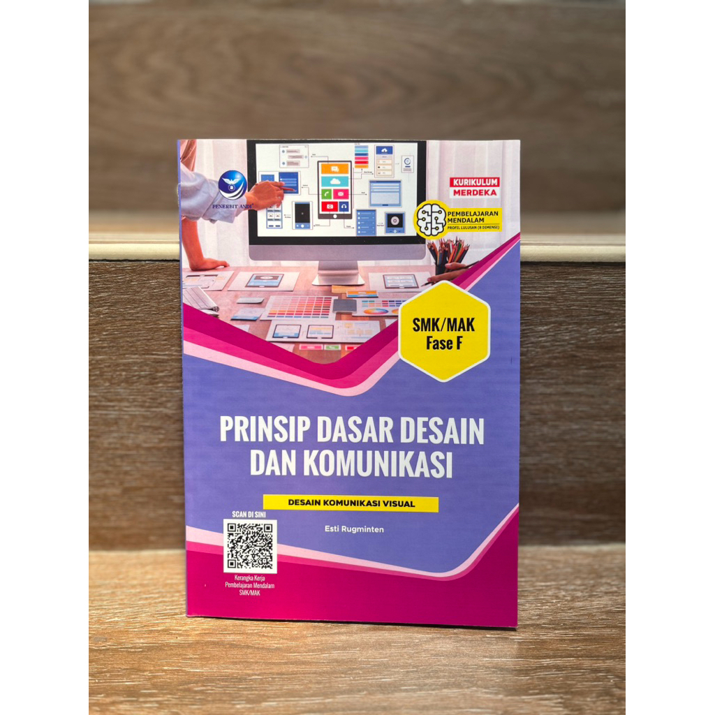 BUKU SMK Prinsip Dasar Desain dan Komunikasi DKV