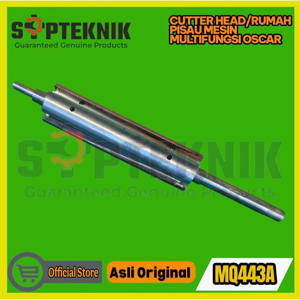 CUTTER HEAD ATAU RUMAH PISAU MQ443A OSCAR