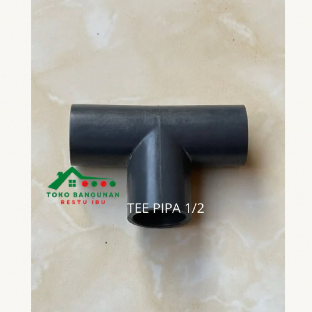 T pipa 1/2” , tee pipa pvc, sambungan pipa cabang, fitting pipa air 1/2 inch, T paralon pvc