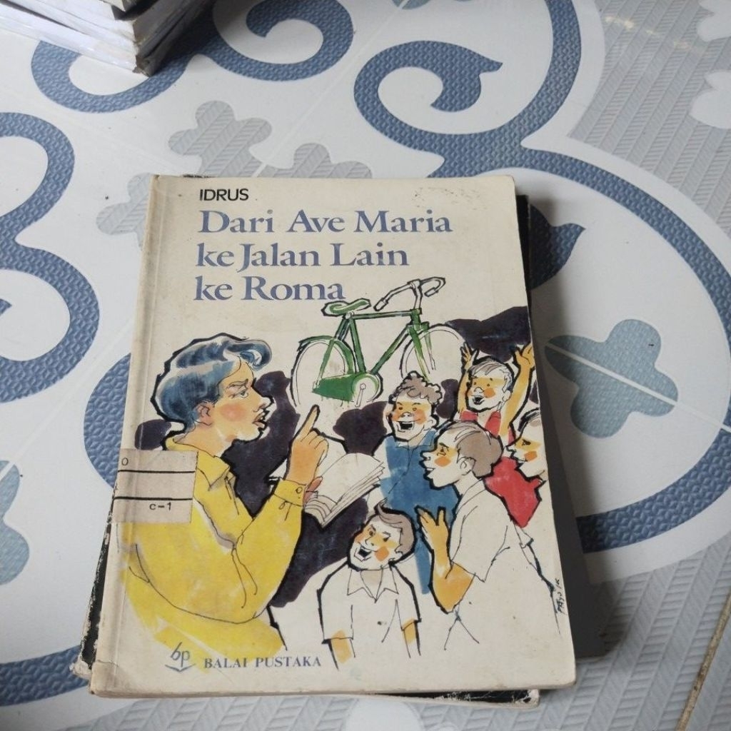 DARI AVE MARIA KE JALAN LAIN KE ROMA( SEKEN ORI)