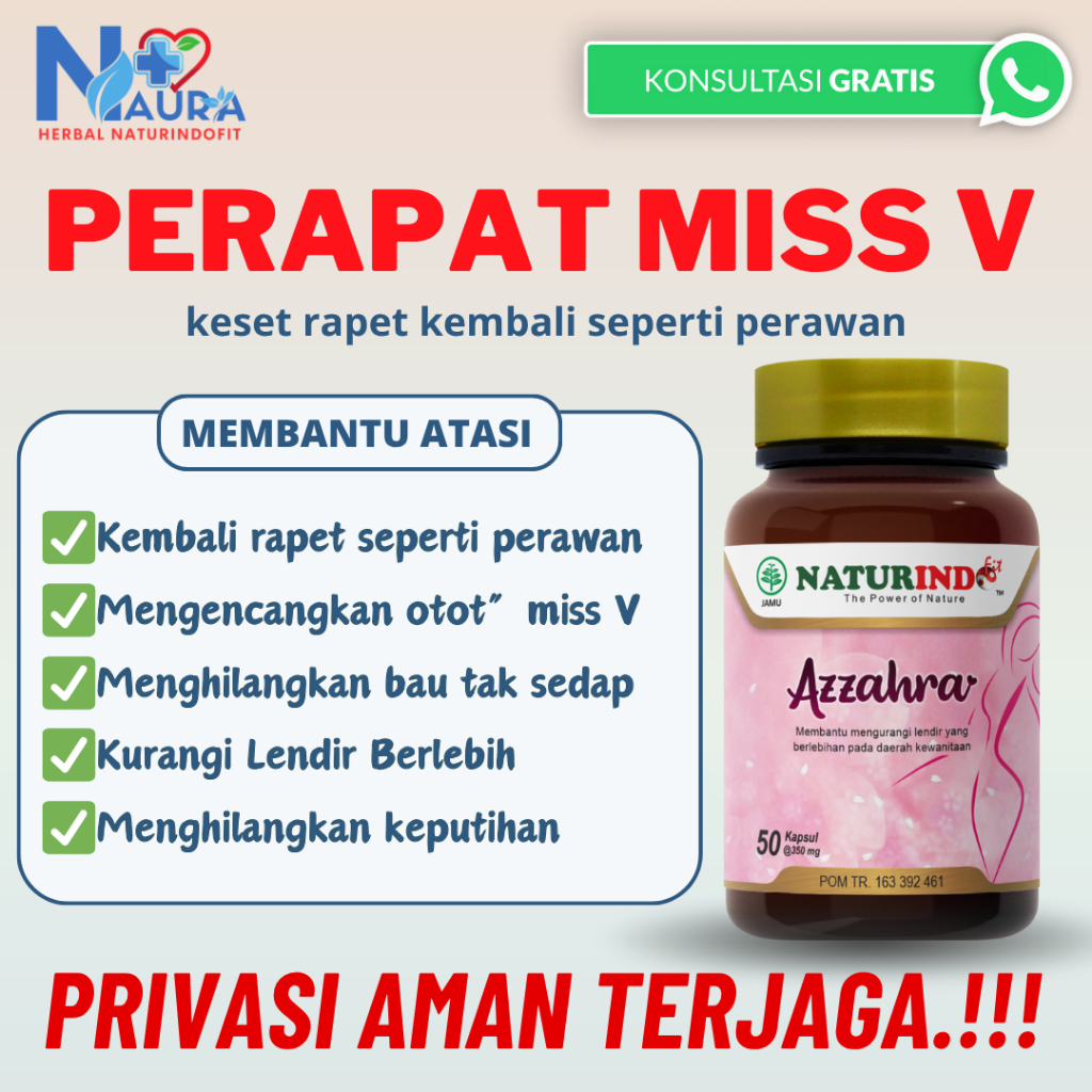 Obat Herbal Merapatkan Miss v Kembali Seperti Perawan Dan Wangi Mengembalikan Keperawanan Azzahra Na