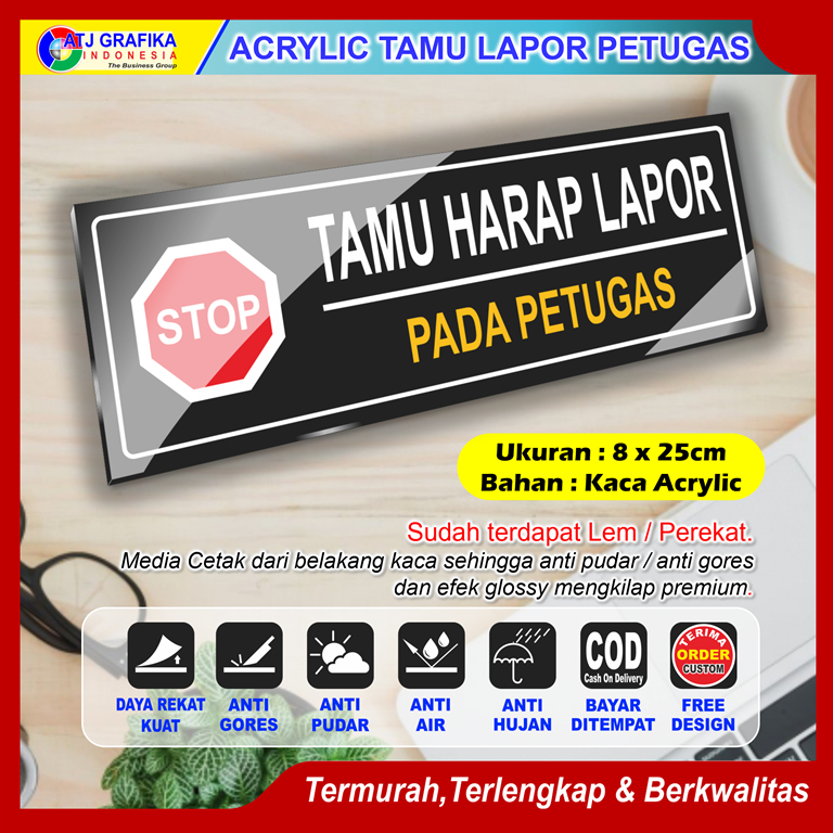 PREMIUM ACRYLIC tamu harap lapor petugas akrilik sign pos satpam security dll