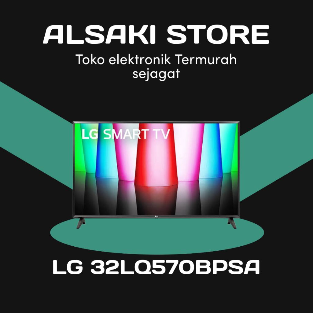 LG 32LQ570/32LQ570BPSA full hd
smart tv 32 inch