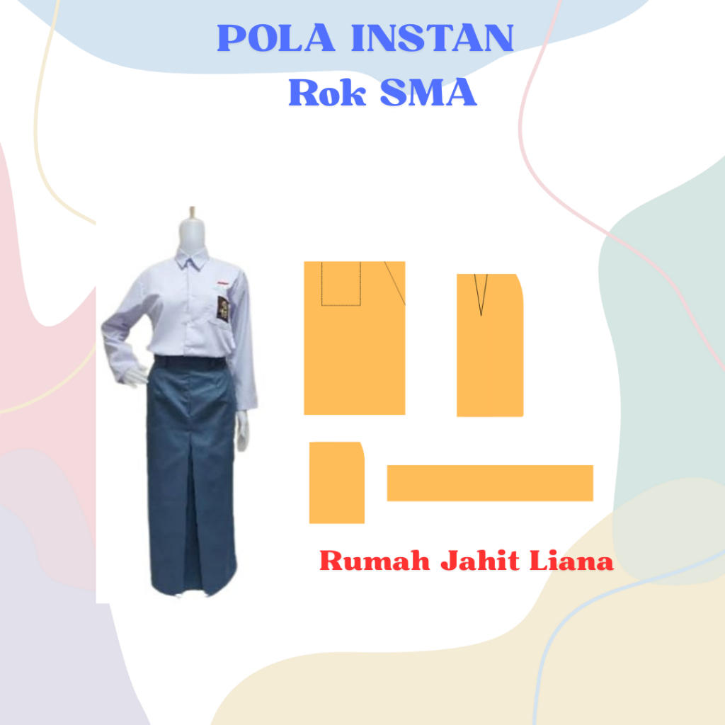 POLA ROK SMA - POLA INSTAN - RUMAH JAHIT LIANA