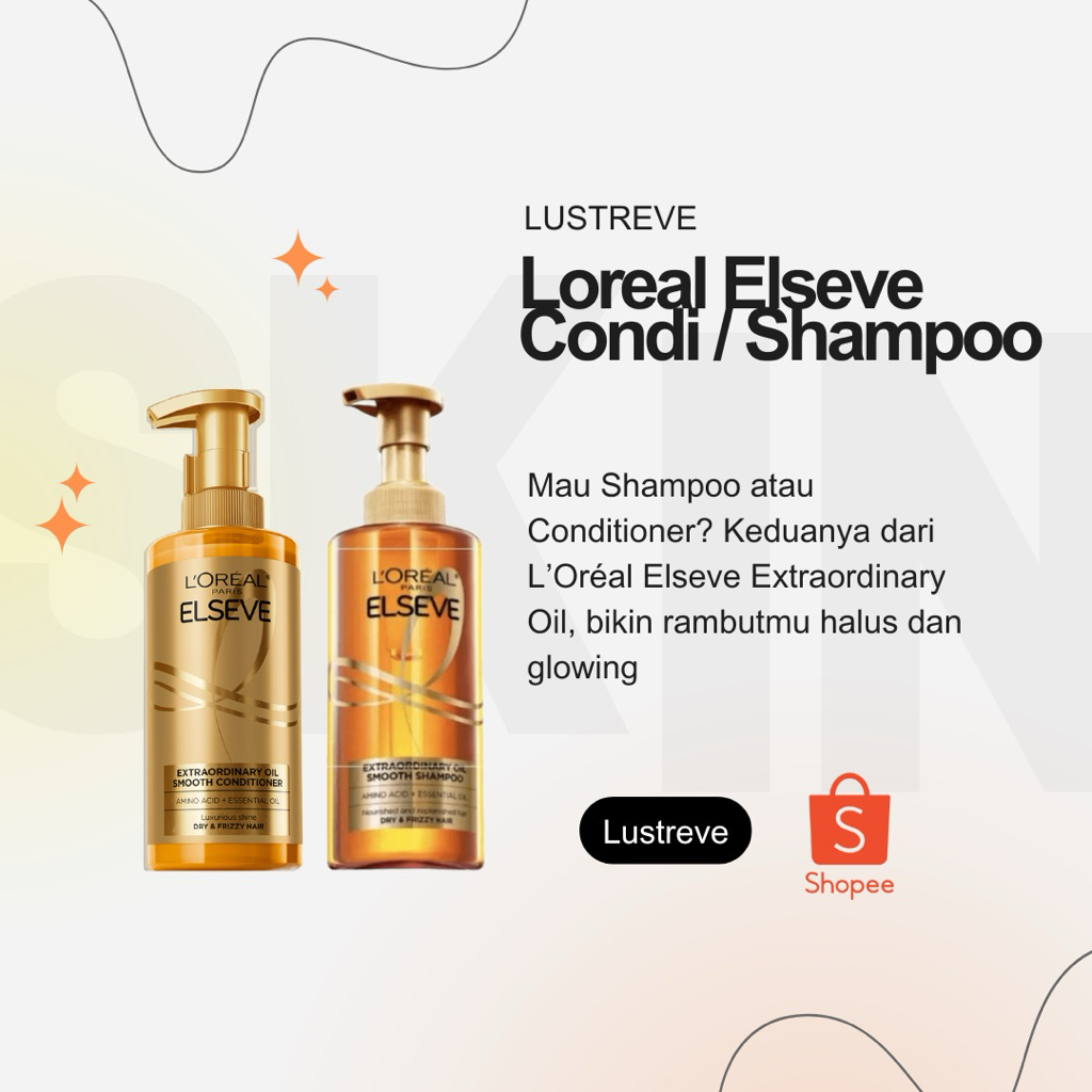 Loreal Elseve Conditioner / Shampoo