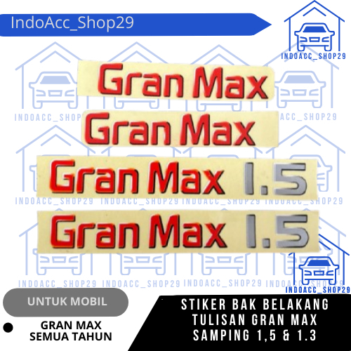 Stiker Tulisan Gran max 1.5 & 1.3 pick up / stiker gran max 1.5 & 1.3 grandmax