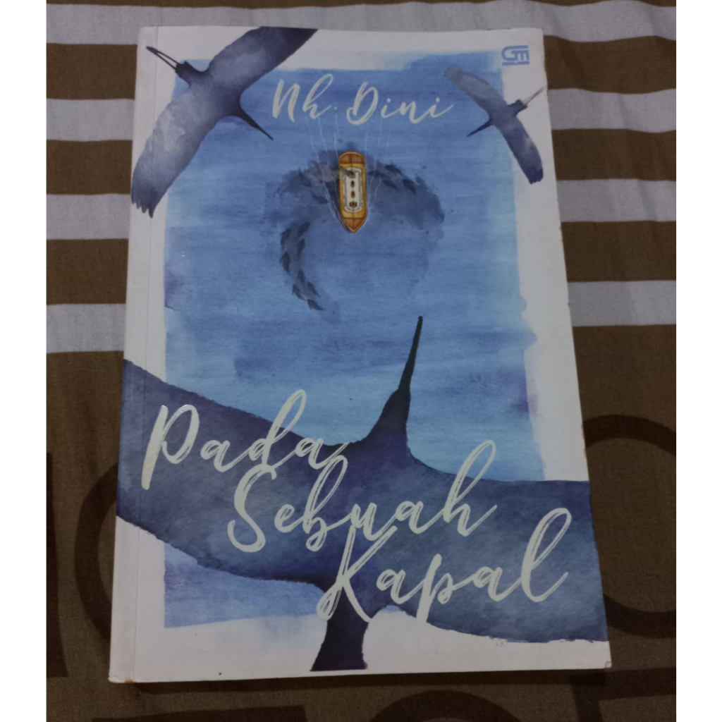 Novel Pada Sebuah Kapal oleh NH. Dini