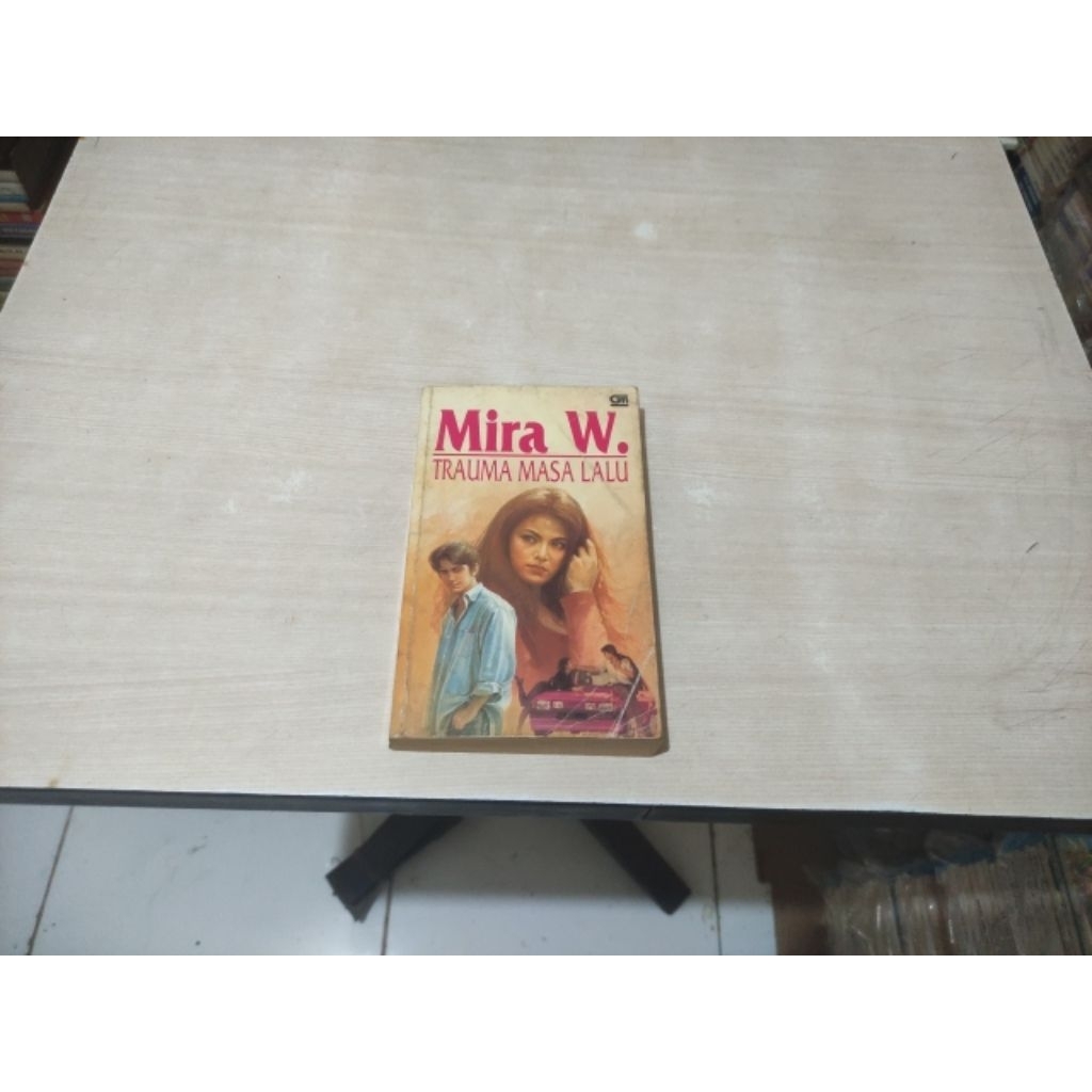 Mira W. TRAUMA MASA LALU