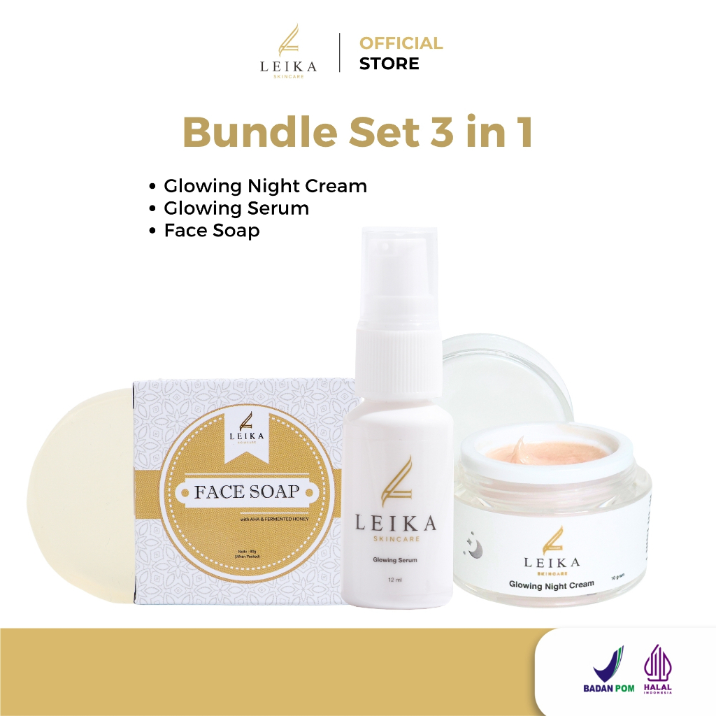 Leika Skincare Paket 3 in 1 Glowing Night Cream, Glowing Serum & Face Soap  Flek Hitam, Bintik hitam