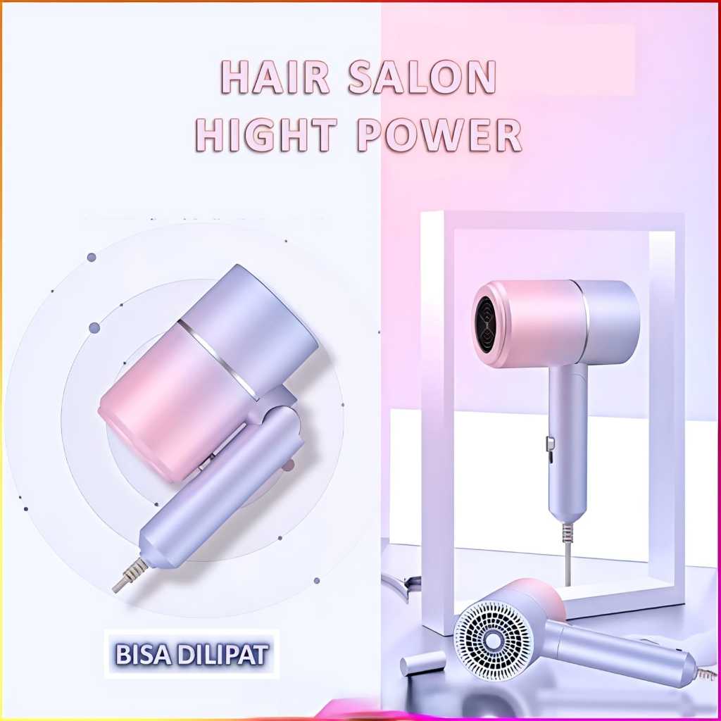 Hair Dryer Lipat Negative Ion Portable Pengering Rambut Salon Hair Protection Hairdryer low watt