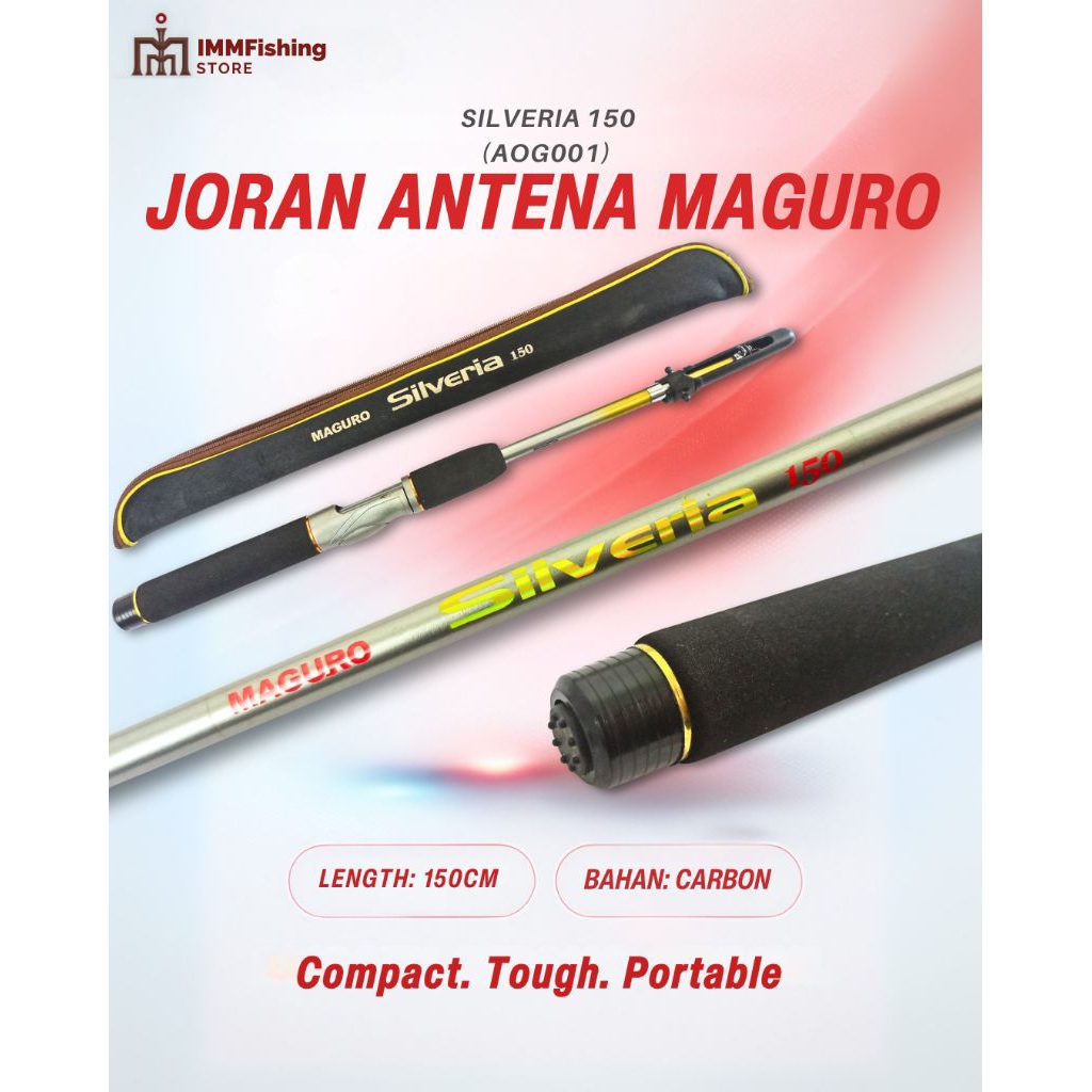 JORAN ANTENA MAGURO SILVERIA | TONGKAT PANCING