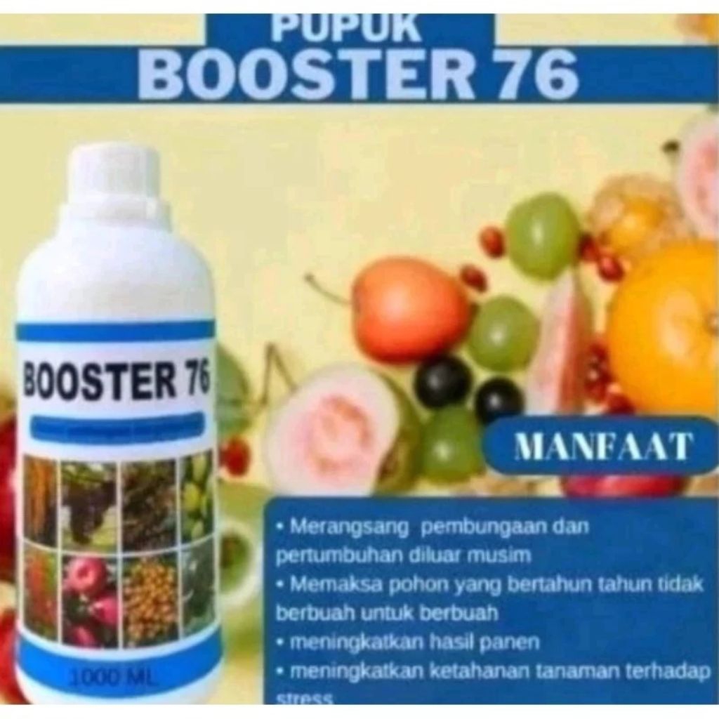 Booster 76 500gr – Hormon Tanaman & Penguat Pembuahan