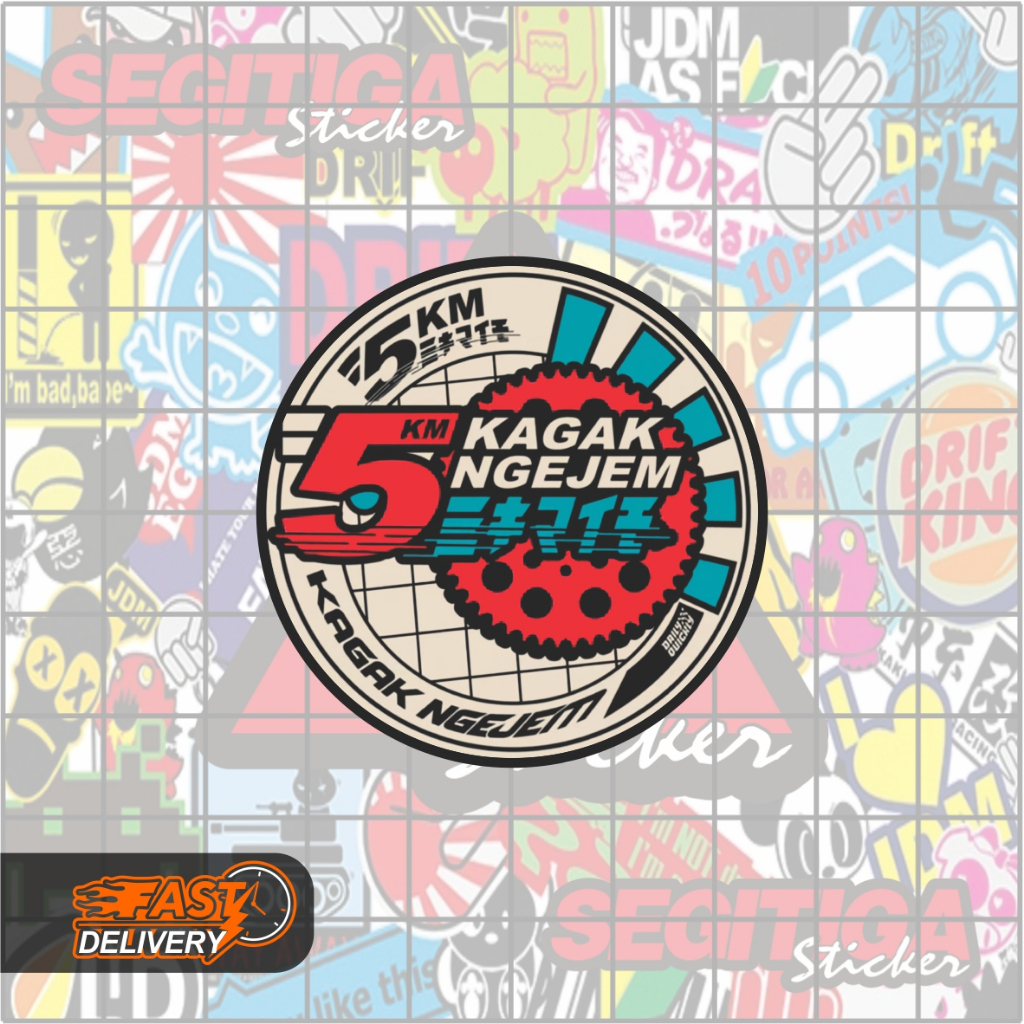 Sticker 5 Km Kagak Ngejem Ukuran 5 x 5 Cm