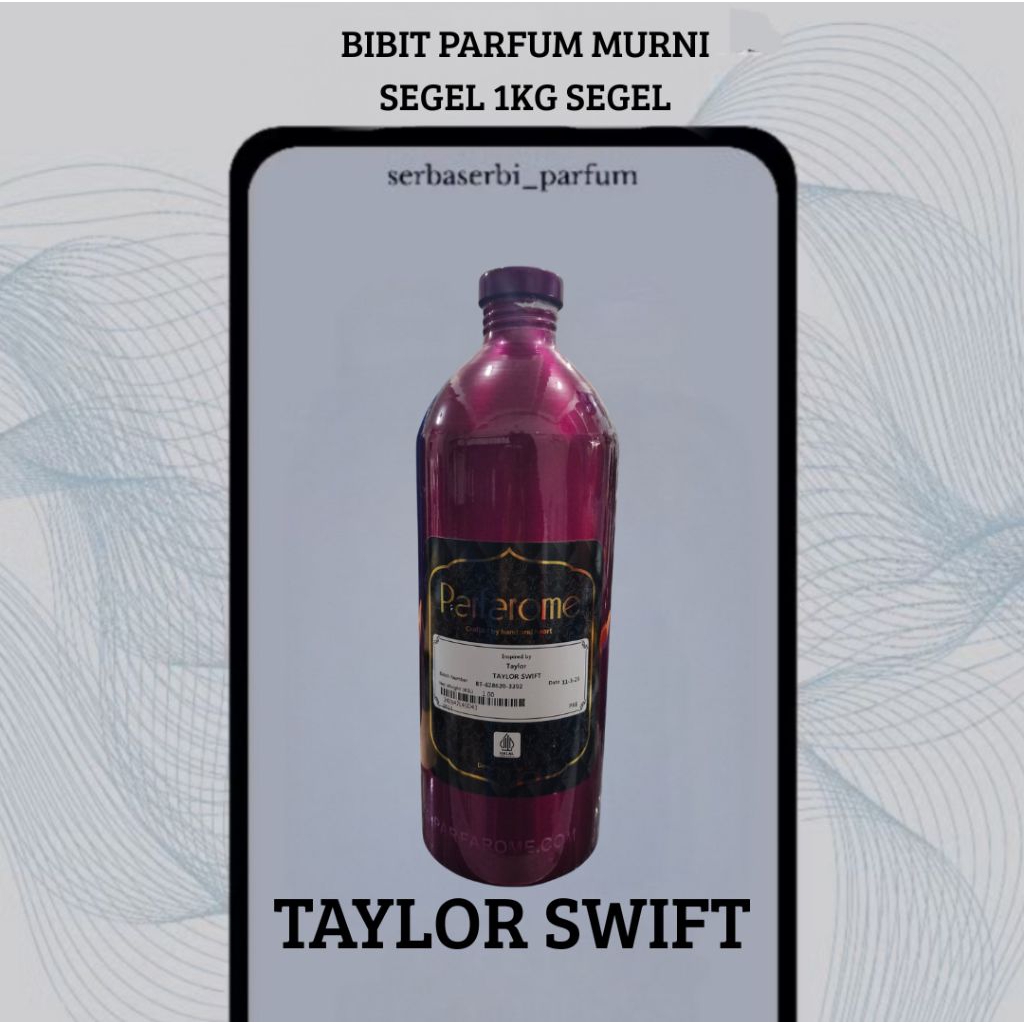 PARFUM TAYLOR SWIFT BY PARFAROME 1KG SEGEL