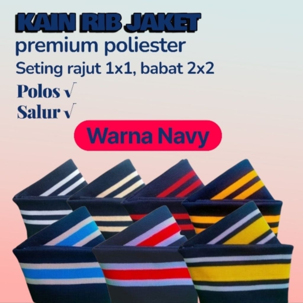 KAIN RIB polyester navy polos dan salur perlembar
