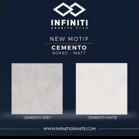 Granit Infiniti 60x60 CEMENTO SERIES ,CREAM,DRAK GREY,GREY,WHITE DAN BLACK