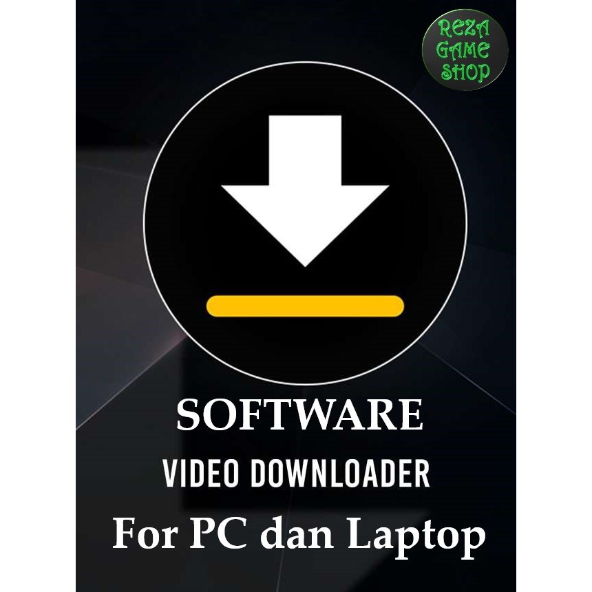 Software Video Downloader PC dan Laptop