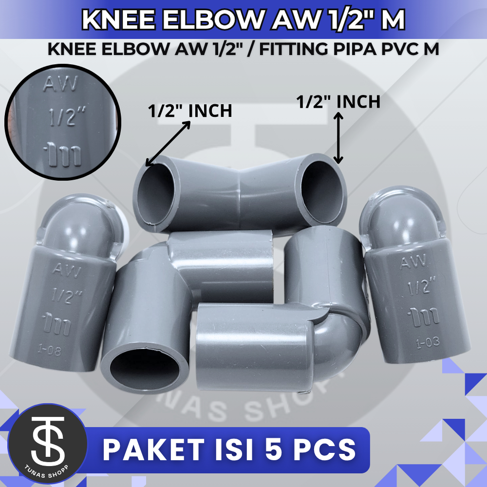 Elbow AW 1/2" PAKET ISI 5 PCS / Knee Sambungan Pipa PVC 1/2 inch / Elbow 1/2 inch AW Fitting Pipa PV