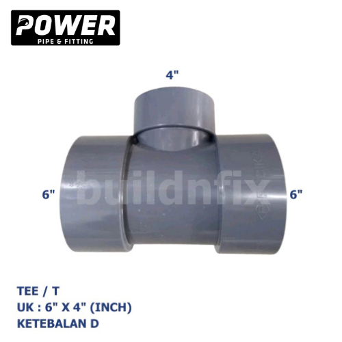 POWER T / TEE PVC 6" X 4" (Inch) D