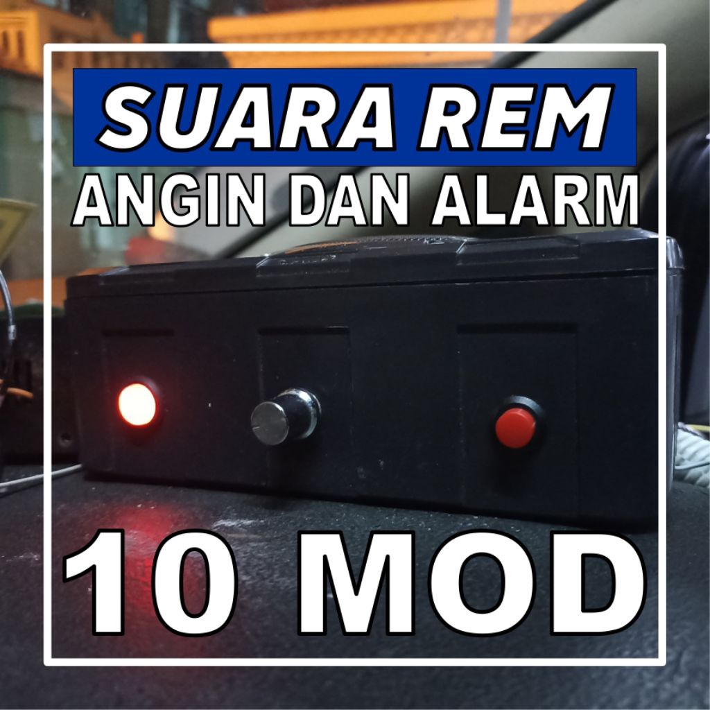 MODUL SUARA REM ANGIN MOBIL BUS TRUK DAN ALARM 12/24 Volt