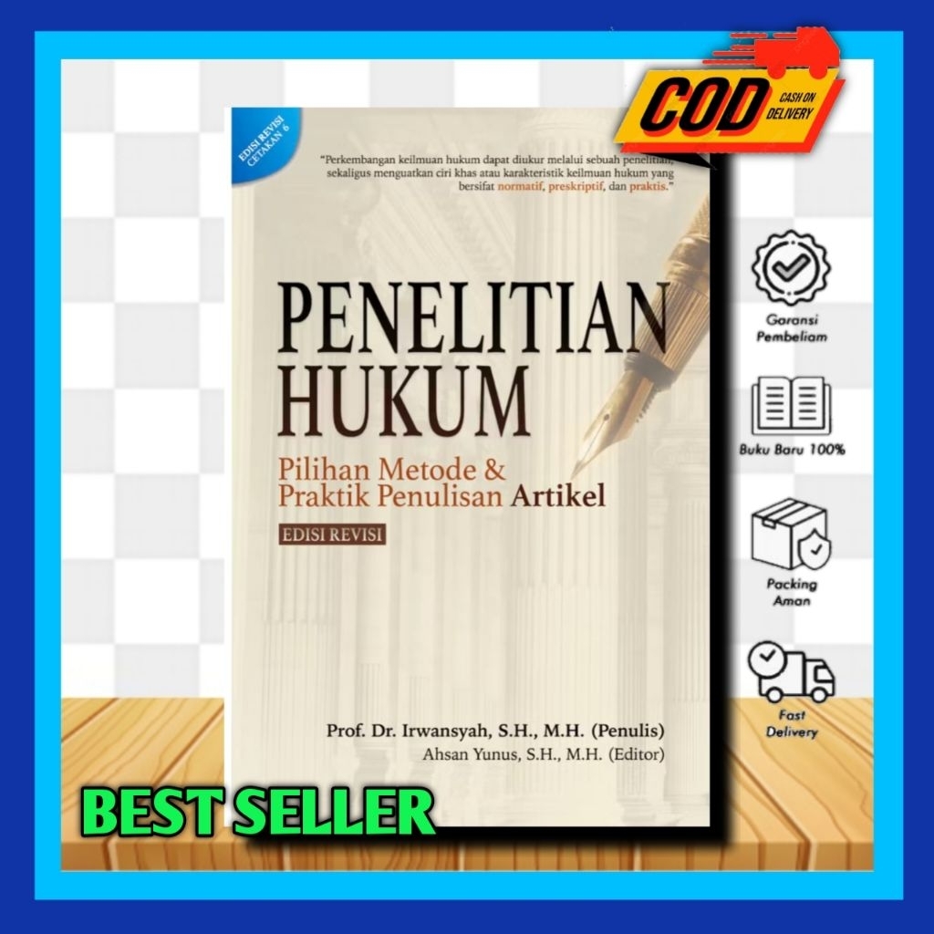 PENELITIAN HUKUM PILIHAN METODE DAN PRAKTIK PENULISAN ARTIKEL - Prof. Dr. Irwansyah SH MH
