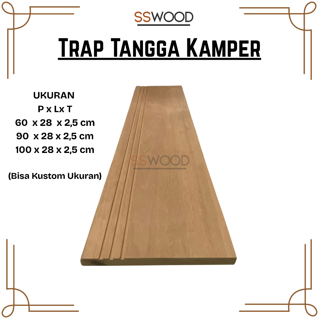 Papan Trap Tangga Kayu Kamper Samarinda Oven