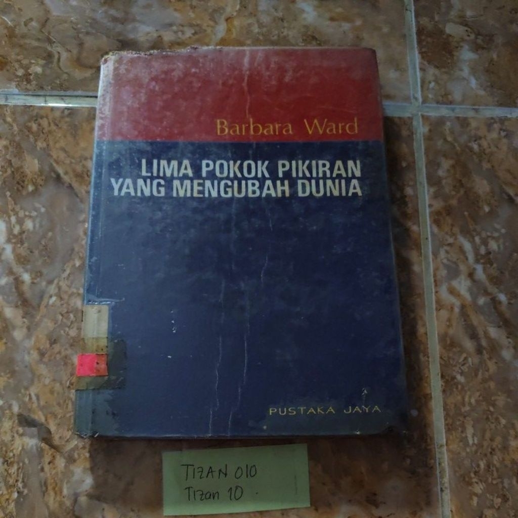 Buku Lima Pokok pikiran yang mengubah dunia - Barbara ward