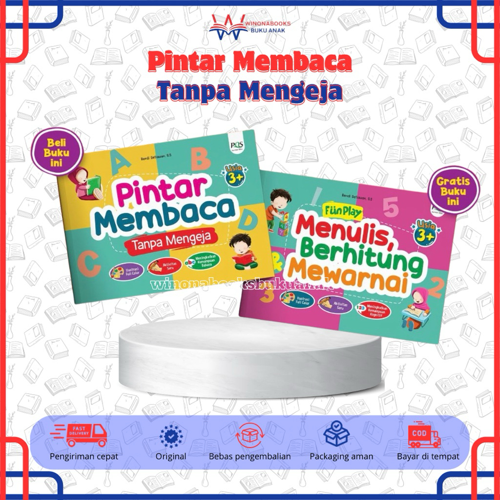 PINTAR MEMBACA TANPA MENGEJA + BONUS "FUN PLAY MENULIS, BERHITUNG & MEWARNAI buku_anak_pintar × PQS
