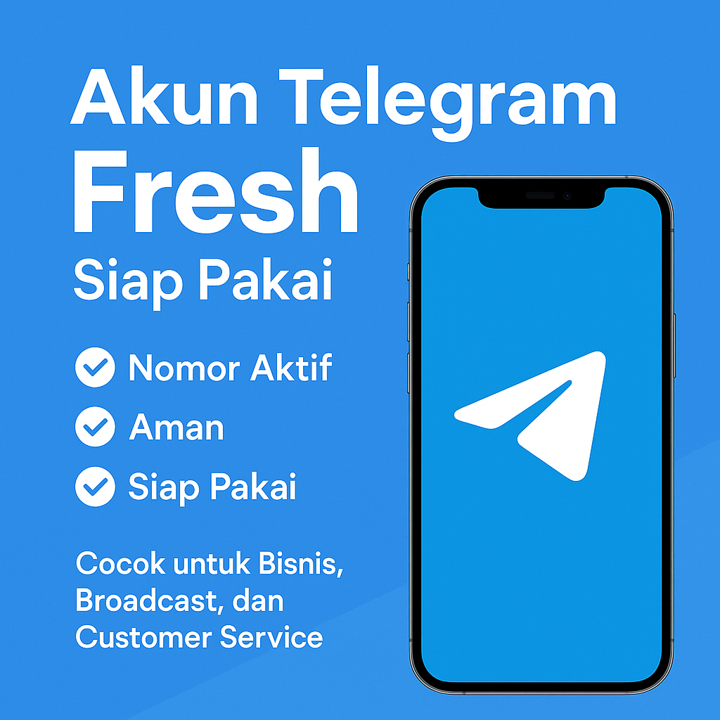 Akun Telegram Fresh Siap Pakai – Nomor Aktif Anti Spam & No Limit untuk Bisnis dan Customer Service