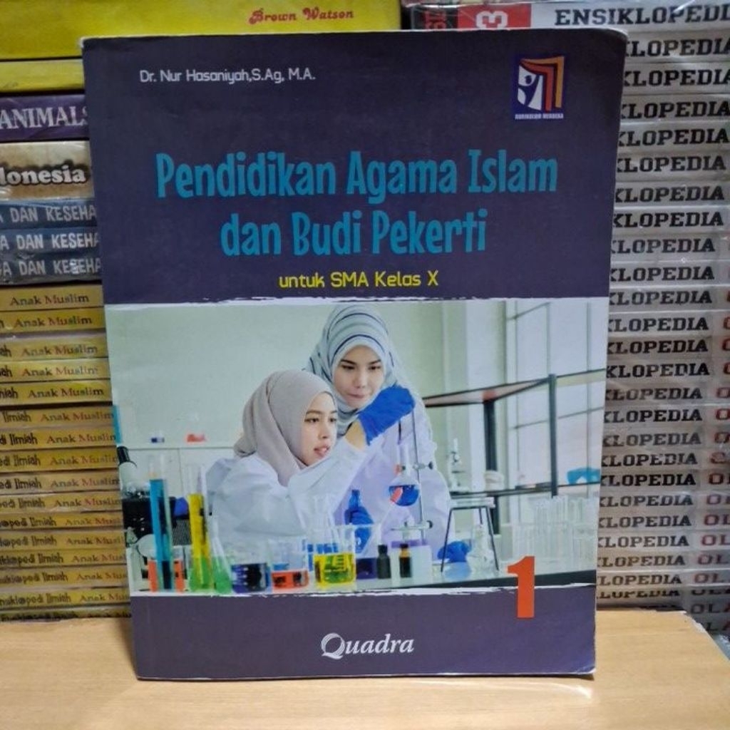 Buku Original PENDIDIKAN AGAMA ISLAM DAN BUDI PEKERTI SMA Kelas 10 K Merdeka Quadra