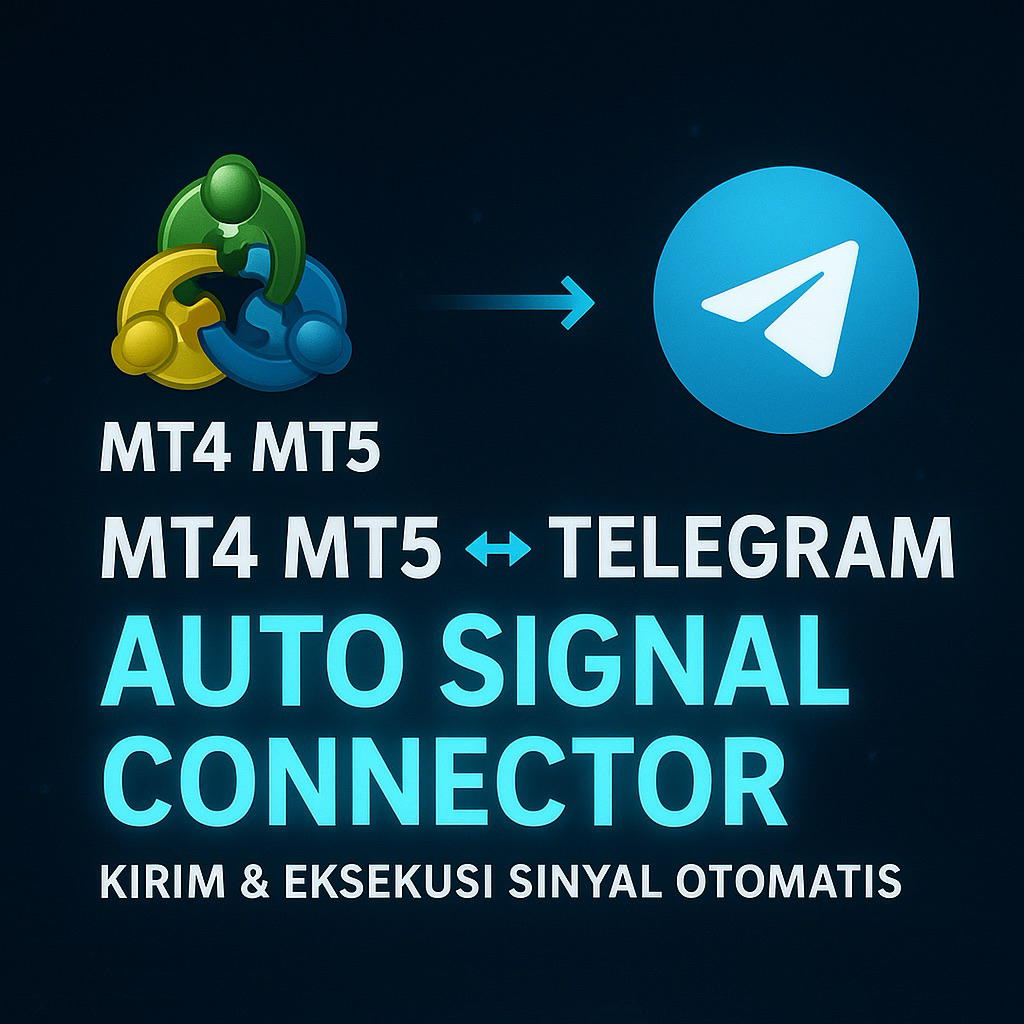 MT4 MT5 ↔ Signal Telegram Trading Auto Signal Connector | Kirim & Eksekusi Sinyal Otomatis | Trade T