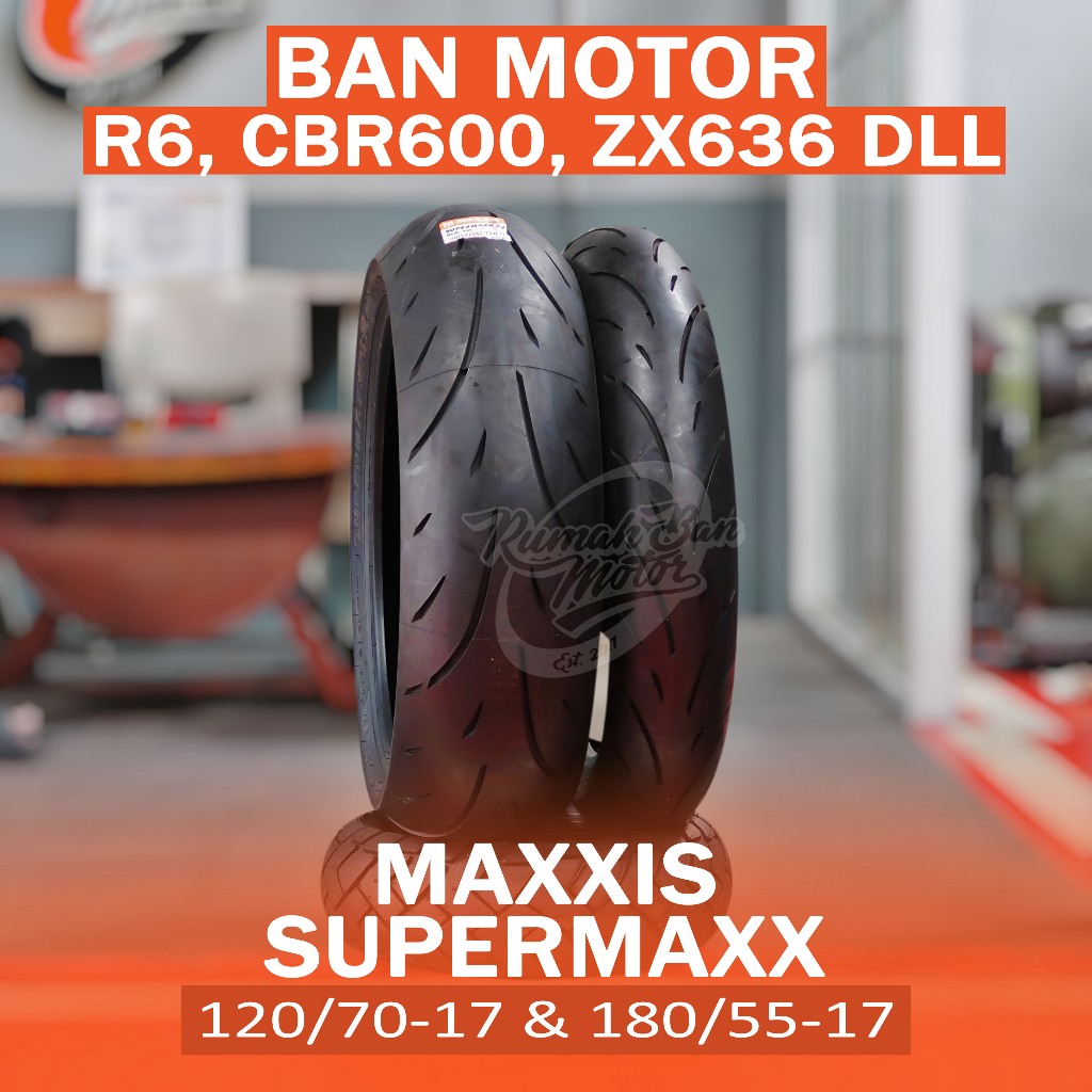 DISCOUNT MAXXIS SUPERMAXX 120/70-17 180/55-17 BAN MOTOR SPORT ZX 636 R6 CBR 600 DAN LAINNYA