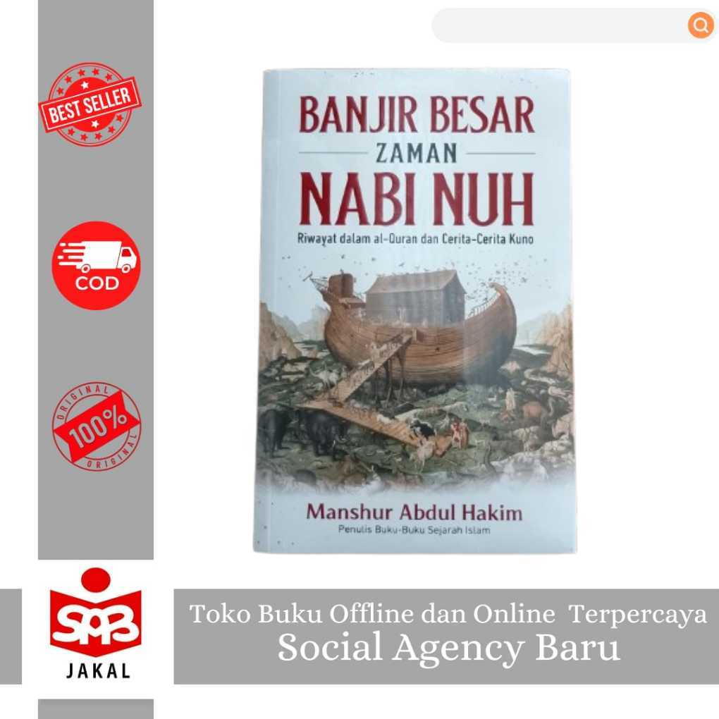 Banjir Zaman Nabi Nuh Al-Quran Dan Kuno 336 Halaman