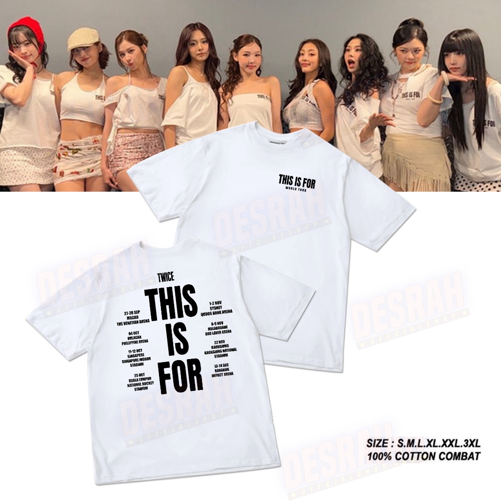 Kaos korean kpop TWICE THIS IS FOR tour nama nama kota