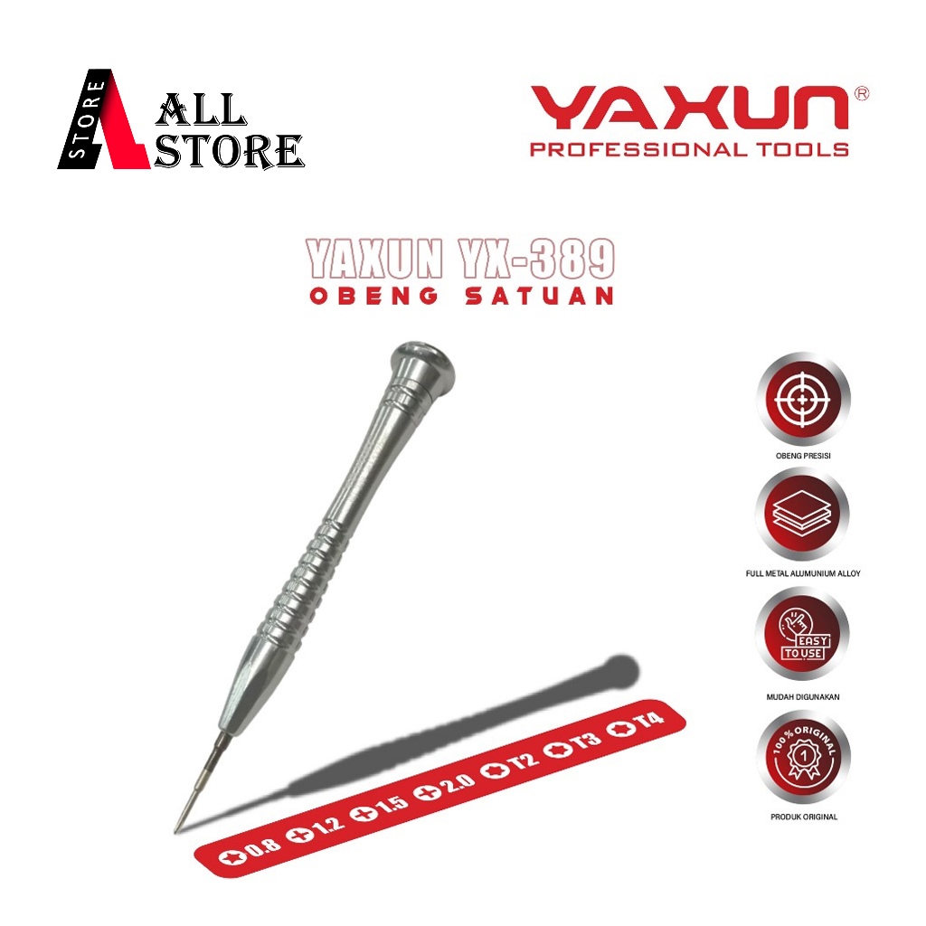 YAXUN YX389 SCREWDRIVER ORIGINAL - OBENG YAXUN YX389 BINTANG 0.8 PLUS 1.2 1.5 2.0 TORX 2 3 4 - OBENG