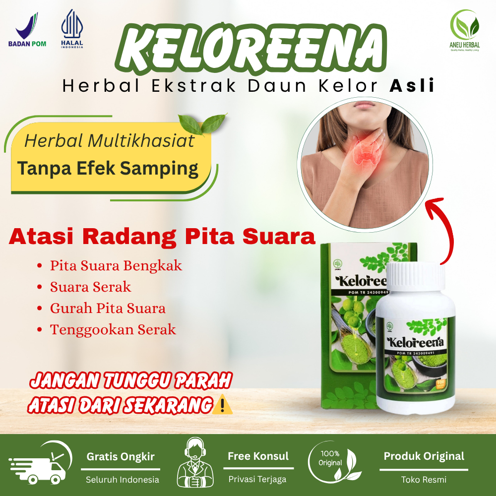 Obat Radang Pita Suara, Pita Suara Bengkak, Suara Serak, Gurah Pita Suara - keloreena