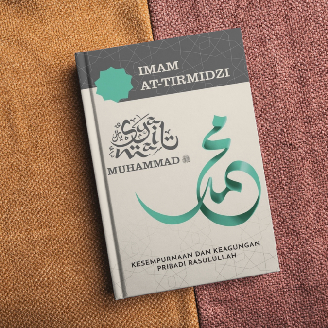 SYAMAIL MUHAMMAD SAW - Imam Tirmidzi - Penerbit Republika