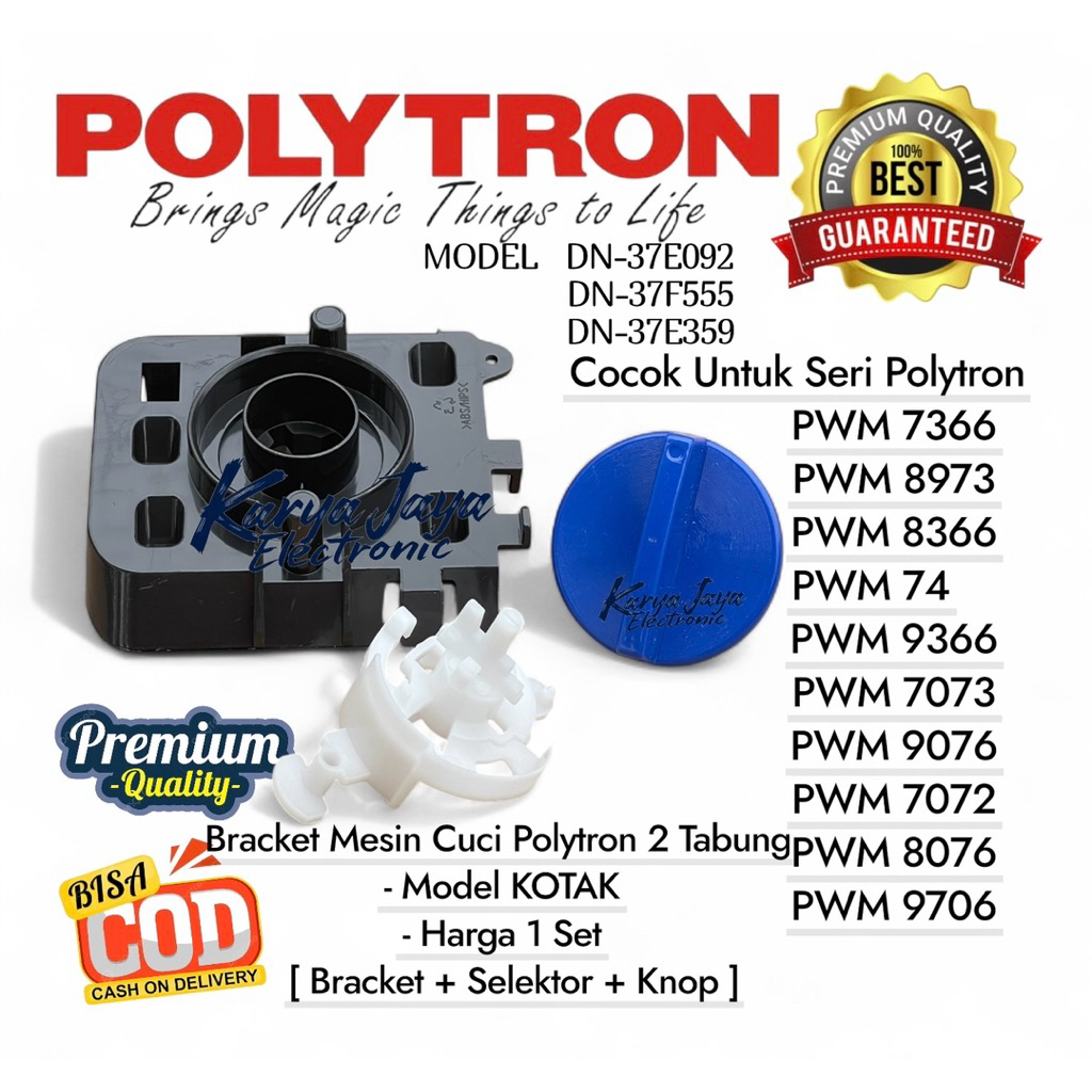Set Bracket+ Selektor +Knop BIRU - Braket Mesin Cuci Polytron Model KOTAK -DN37E359- Seri PWM 7366 8