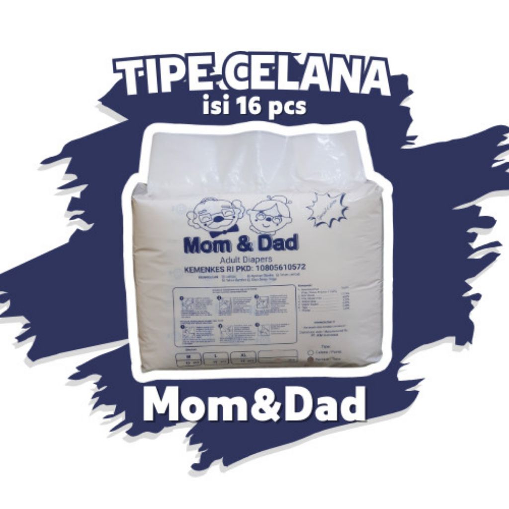 16 PAMPERS CELANA MOM AND DAD | PAMPERS LANSIA PEREMPUAN DAN LAKI LAKI | PAMPERS ORANG TUA CELANA