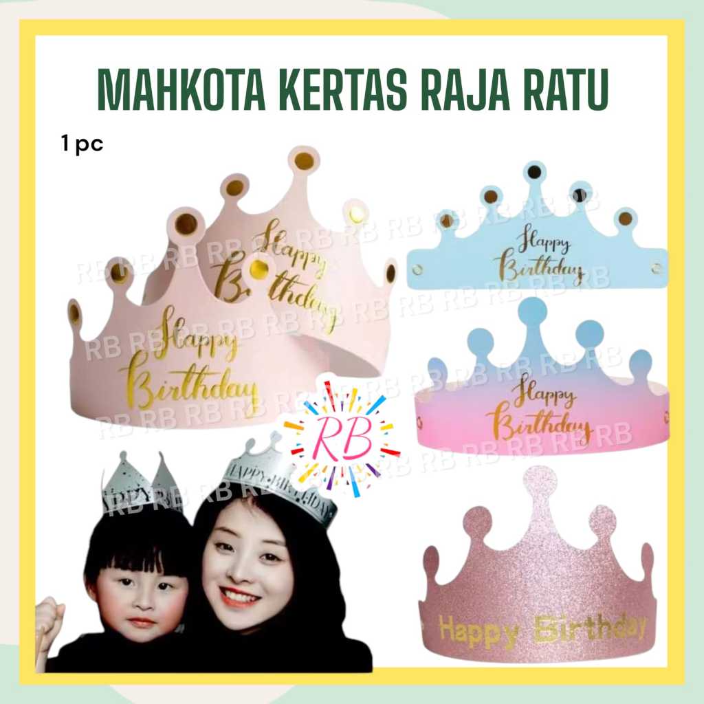 Mahkota Pesta RAJA RATU Kertas / Topi Ulang Tahun Ratu Raja