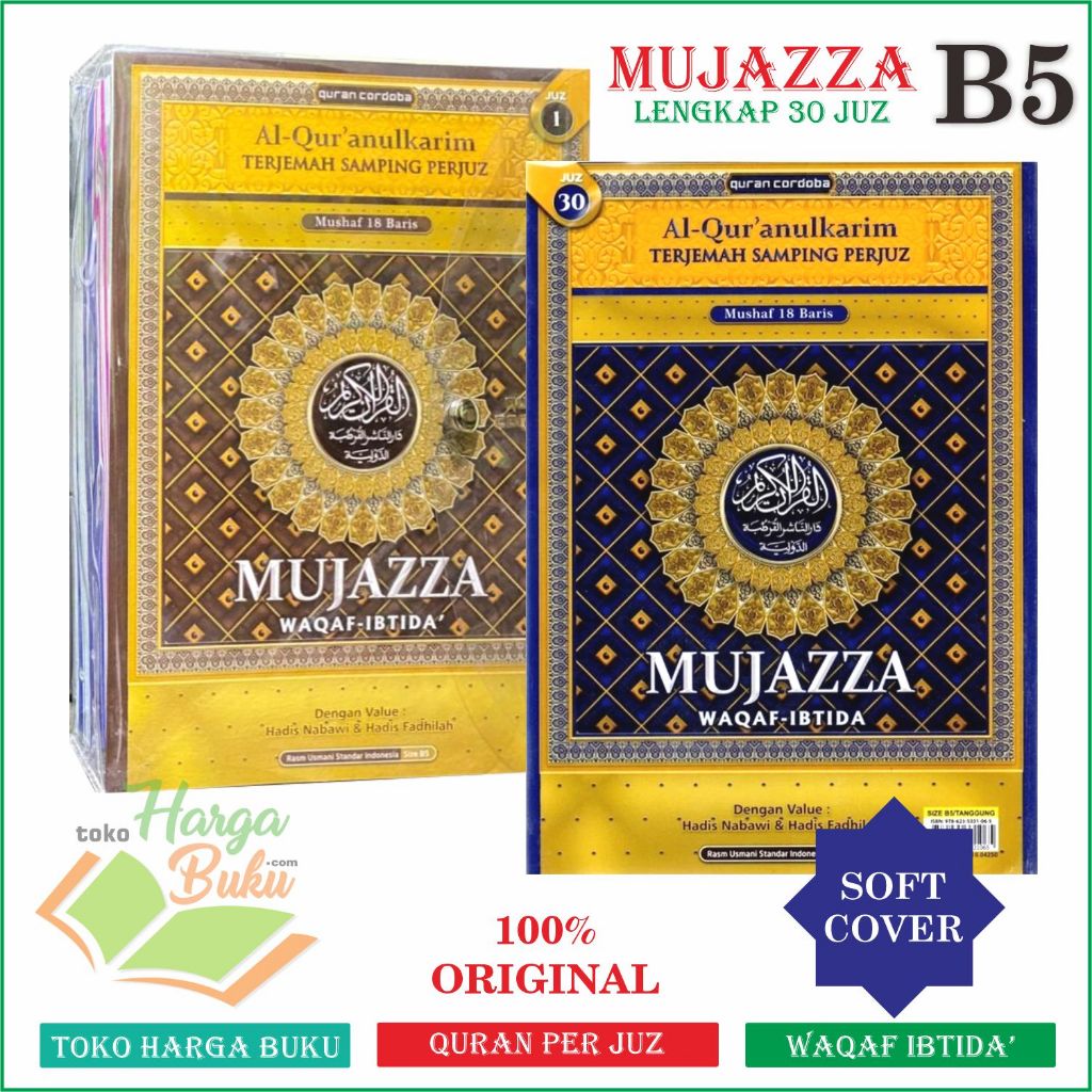 Foto Quran Mujazza Per Juz B5 CORDOBA Lengkap 30 Juz Waqaf Ibtida Terjemah Samping Perjuz Mushaf 18 Baris Rasm Utsmani Dilengkapi Hadits Nabawi & Hadis Fahilah