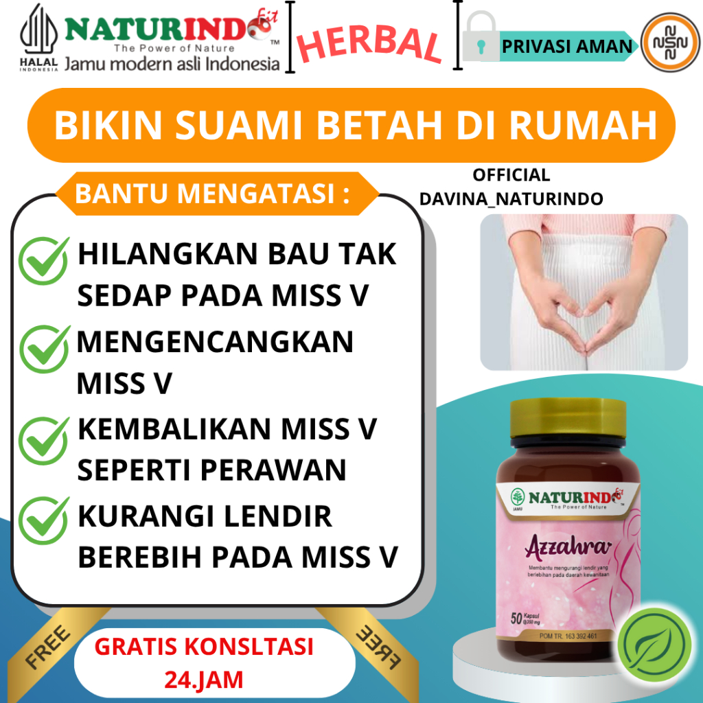 Obat Herbal Merapatkan Miss v Kembali Perawan Dan Wangi Mengembalikan Keperawanan Azzahra Naturindo