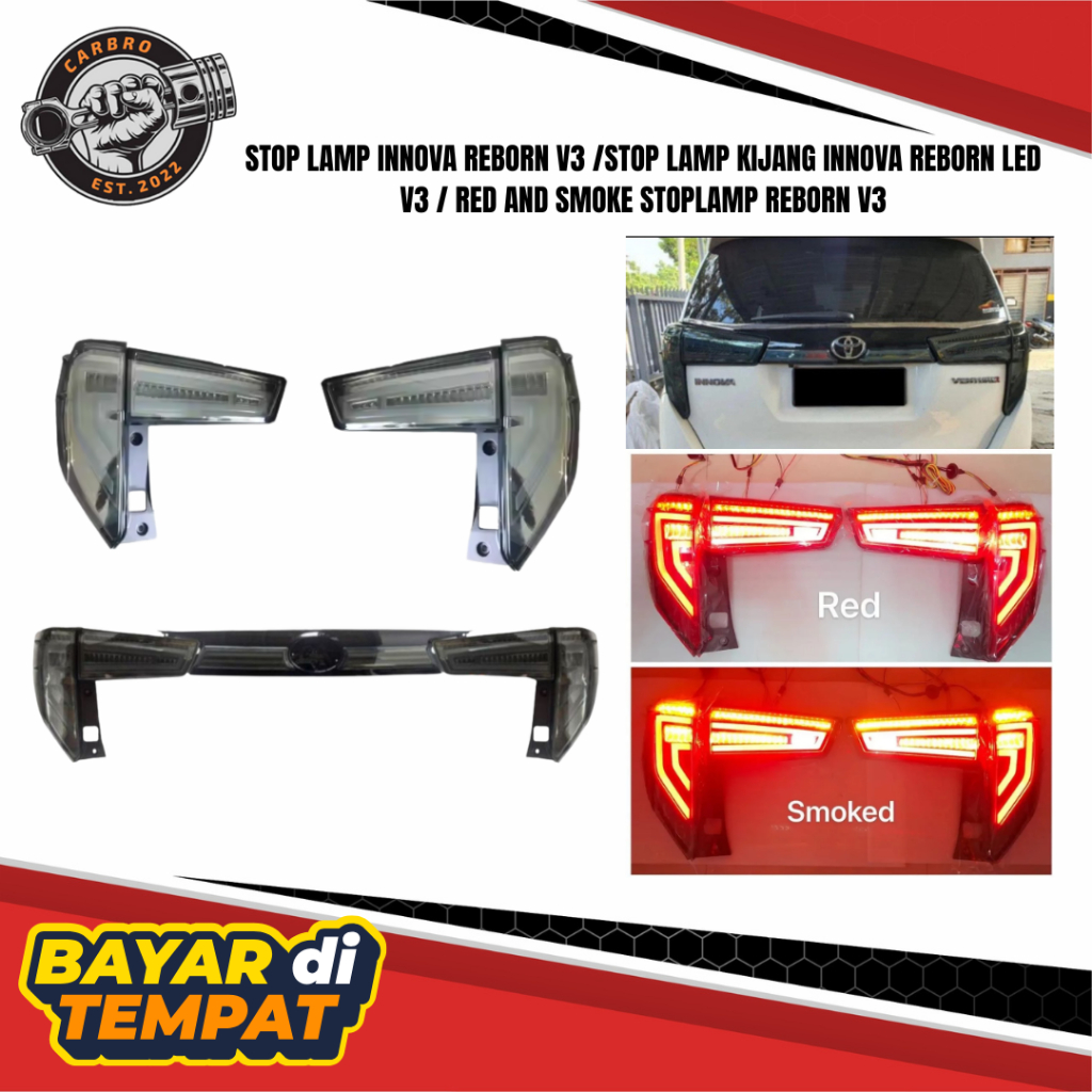 STOP LAMP INNOVA REBORN V3 /STOP LAMP KIJANG INNOVA REBORN LED V3 / RED AND SMOKE STOPLAMP REBORN V3