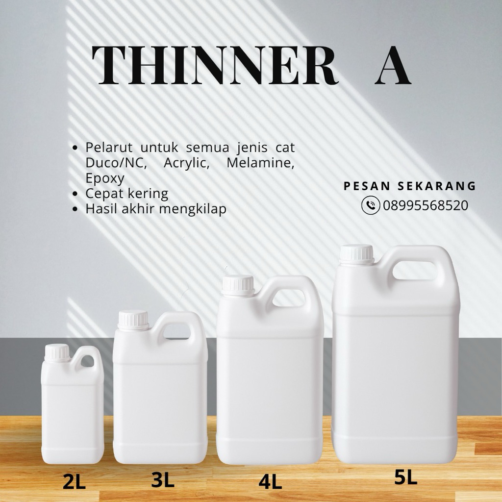 THINNER A | Thinner Cat Otomotif - Furniture | Thinner Berkualitasa